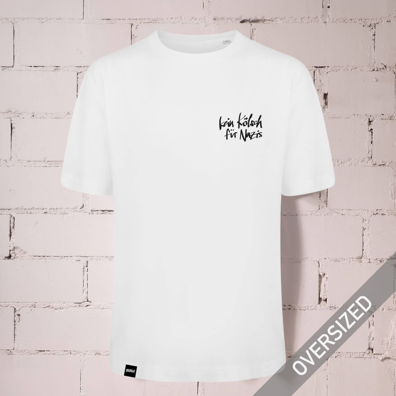 <b>Oversized Unisex Shirt </b><br>KEIN KÖLSCH FÜR NAZIS<br>